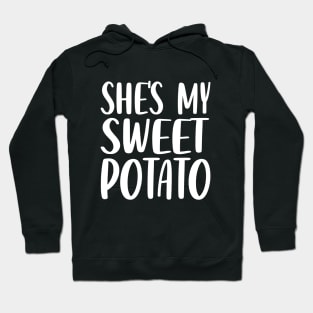 She's My Sweet Potato Hoodie